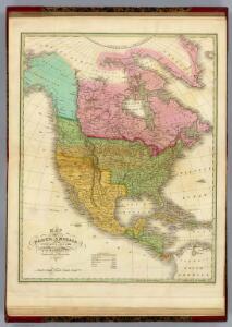Map of North America Including All The Recent Geographical Discoveries. 1826.