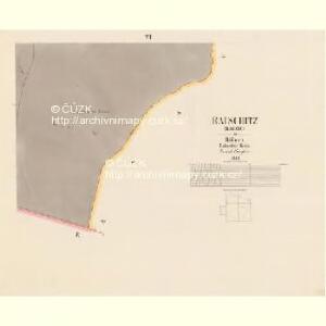 Ratschitz (Raczic) - c6307-1-006 - Kaiserpflichtexemplar der Landkarten des stabilen Katasters