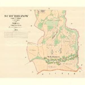 Schubirzow - m3067-1-002 - Kaiserpflichtexemplar der Landkarten des stabilen Katasters