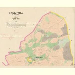 Rankowitz (Rankowice) - c6434-1-001 - Kaiserpflichtexemplar der Landkarten des stabilen Katasters