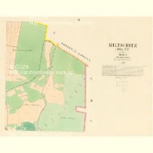 Miltschitz (Milczic) - c4641-1-003 - Kaiserpflichtexemplar der Landkarten des stabilen Katasters