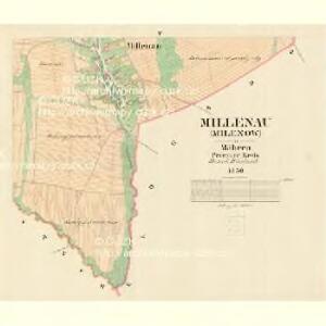 Millenau (Milenow) - m1792-1-004 - Kaiserpflichtexemplar der Landkarten des stabilen Katasters