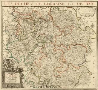 Les Duchez de Lorraine et de Bar les Evechez de Metz, Toul, et Verdun