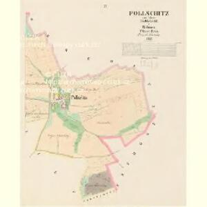 Pollschitz - c6002-1-003 - Kaiserpflichtexemplar der Landkarten des stabilen Katasters