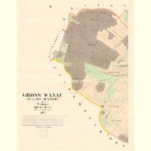 Gross Wanau (Welky Wanow) - m3280-1-002 - Kaiserpflichtexemplar der Landkarten des stabilen Katasters