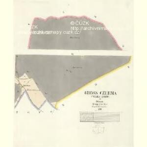 Gross Czerma (Welka Czerma) - c8388-1-001 - Kaiserpflichtexemplar der Landkarten des stabilen Katasters