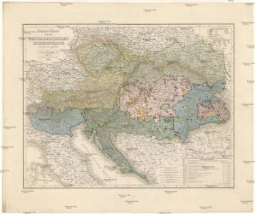General-Karte von dem Oesterreichischen Kaiserstaate
