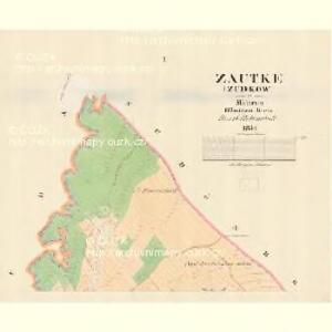 Zautke (Zudkow) - m2944-1-001 - Kaiserpflichtexemplar der Landkarten des stabilen Katasters
