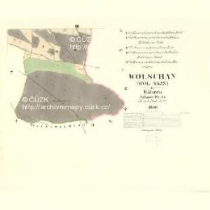 Wolschan (Wollssan) - m2133-1-003 - Kaiserpflichtexemplar der Landkarten des stabilen Katasters
