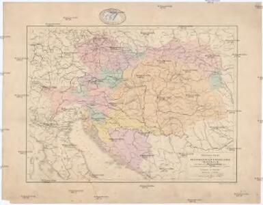Übersichtskarte der Oesterreichisch-Ungarischen Monarchie