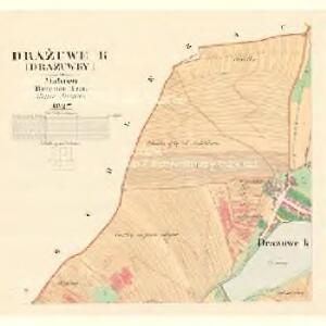 Dražuwek (Drazuwky) - m0576-1-001 - Kaiserpflichtexemplar der Landkarten des stabilen Katasters