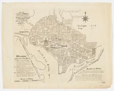 Plan of the city of Washington in the territory of Columbia : ceded by the states of Virginia and Maryland to the United States of America, and by them established as the seat of their government, after the year MDCCC