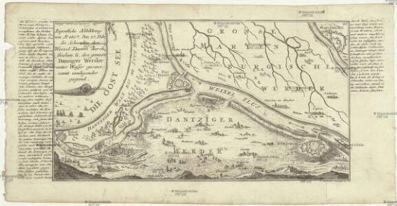 Eigentliche Abbildung wie A. 1657. den 27. Febr. die Schweden den Weixel Damm durchstochen u. den ganzen Dantziger Werder unter Wasser gesetzt, samt umliegender Gegend