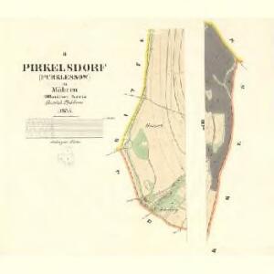 Pirkelsdorf (Purklessow) - m2409-1-002 - Kaiserpflichtexemplar der Landkarten des stabilen Katasters