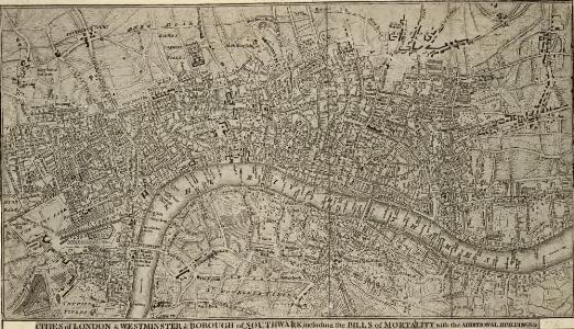 A Correct PLAN of the CITIES of LONDON & WESTMINSTER & BOROUGH of SOUTHWARK, including the BILLS of MORTALITY, with the ADDITIONAL BUILDINGS 118x