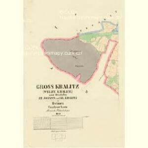 Gross Kralitz (Welky Kralice) - c3489-1-001 - Kaiserpflichtexemplar der Landkarten des stabilen Katasters