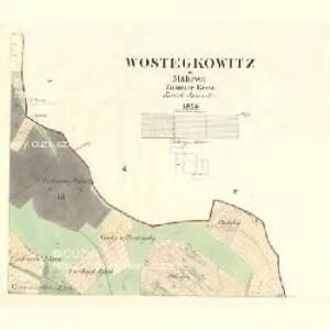 Wostegkowitz - m2186-1-002 - Kaiserpflichtexemplar der Landkarten des stabilen Katasters