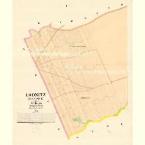 Lodnitz (Lodenice) - m1599-1-001 - Kaiserpflichtexemplar der Landkarten des stabilen Katasters