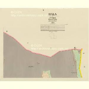 Hals - c1762-1-002 - Kaiserpflichtexemplar der Landkarten des stabilen Katasters